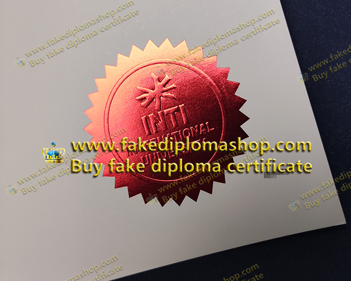 INTI University degree of red gold seal INTI University degree of red gold seal